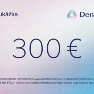 Darčeková poukážka | Dental Institute | 300€